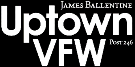 James Ballentine Uptown VFW